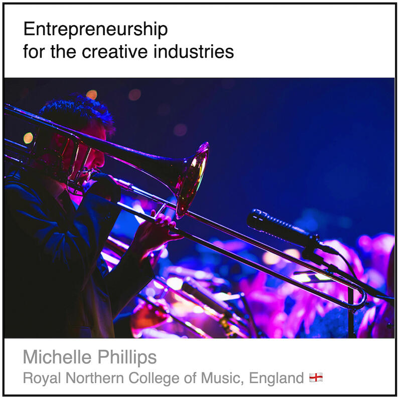 Express 4(3) Michelle Phillips Download PDF: Entrepreneurship for the creative industries by Michelle Phillips (Royal Northern College of Music, England).